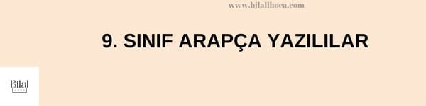 9. SINIF ARAPCA YAZILILAR 1